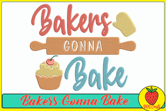 Bakers Gonna Bake Embroidery Design Review