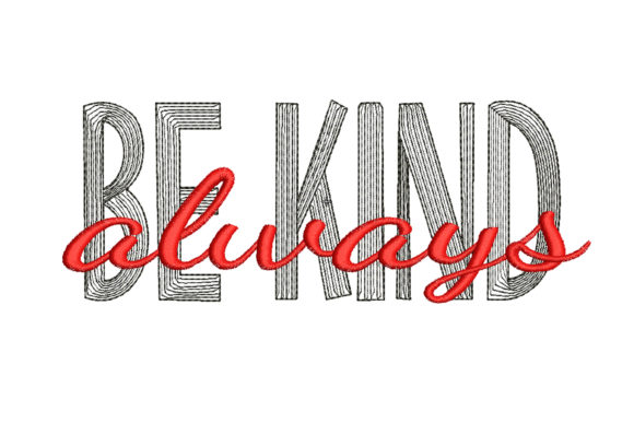 Be Kind Always: A Seasonal Embroidery Staple Worth Stocking