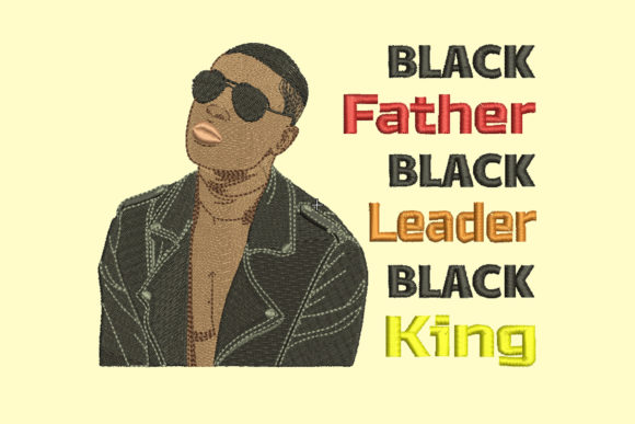 Black Father Black Leader Black King